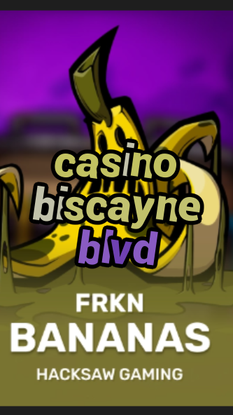 casino biscayne blvd-3xn3u5udepyz9m9w5iat.com